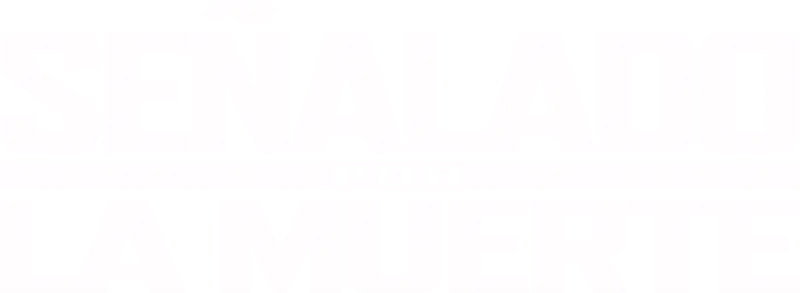 Señalado por la muerte