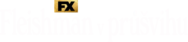 Fleishman v průšvihu
