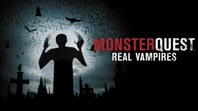 MonsterQuest: Real Vampires