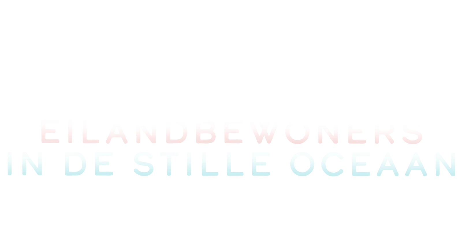 Verhalen over Aziaten en<br />eilandbewoners in de Stille Oceaan