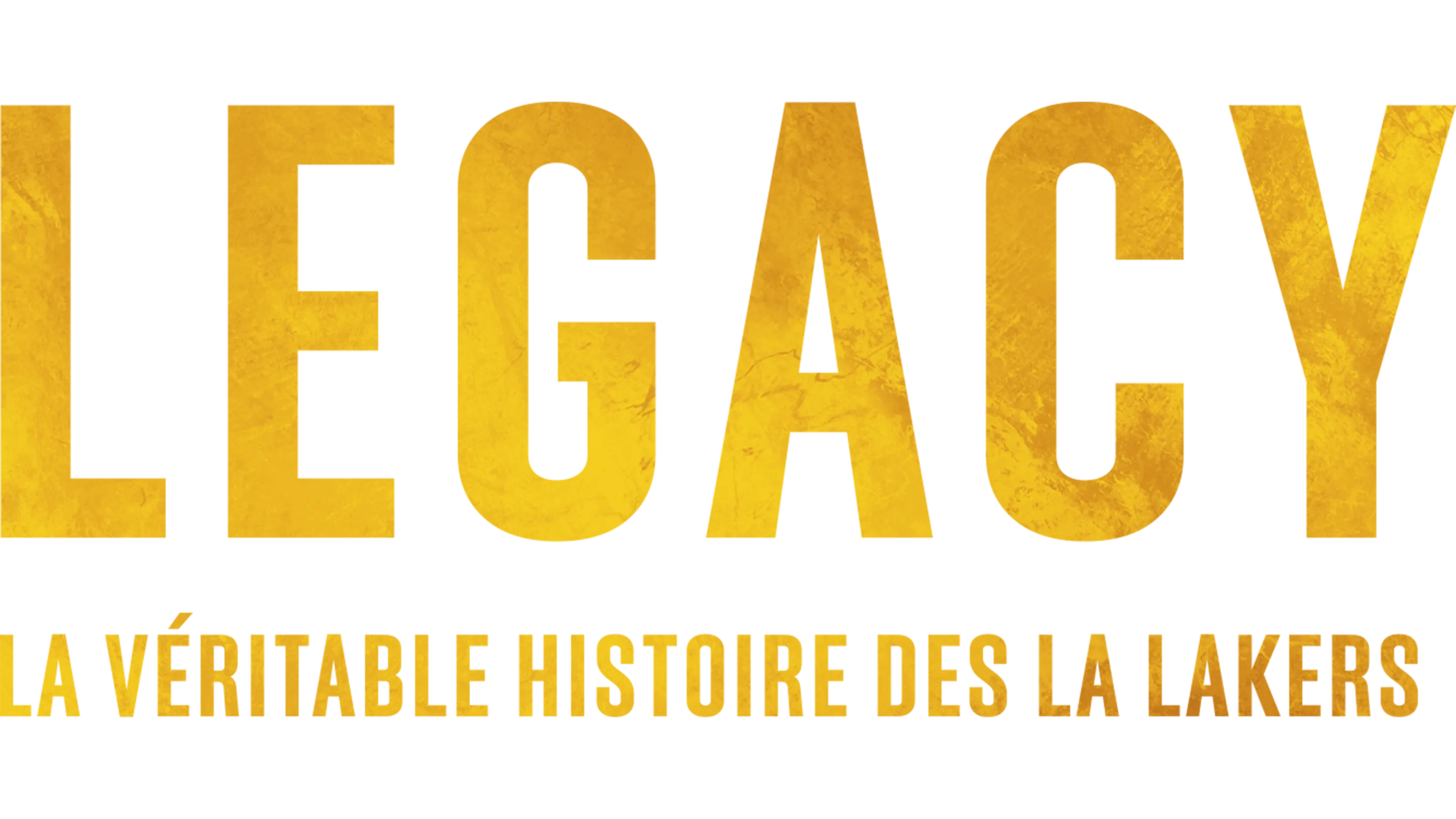 Legacy : la véritable histoire des LA Lakers