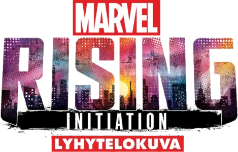 Marvel Rising: Initiation (Lyhytelokuva)