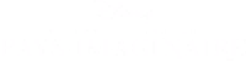 Peter Pan : Retour au pays imaginaire (Peter Pan: Return to Never Land)