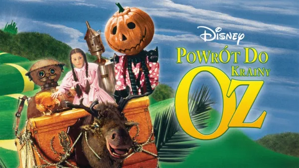 thumbnail - Powrót do Krainy Oz