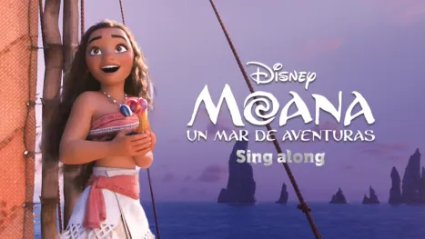 thumbnail - Moana: Un mar de aventuras Sing along