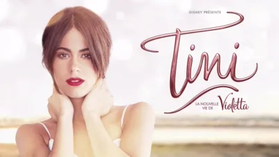 thumbnail - Tini : La Nouvelle Vie de Violetta