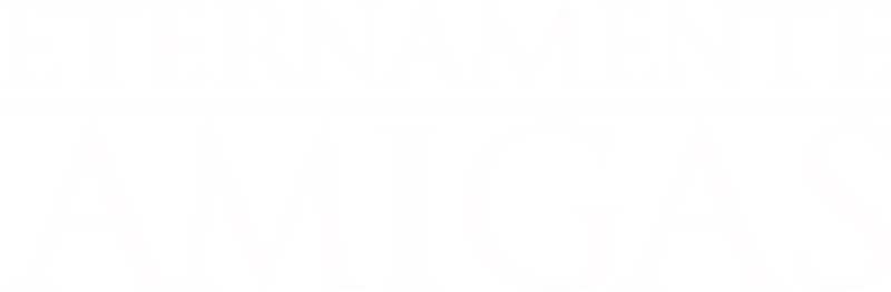 Eternamente Amigas