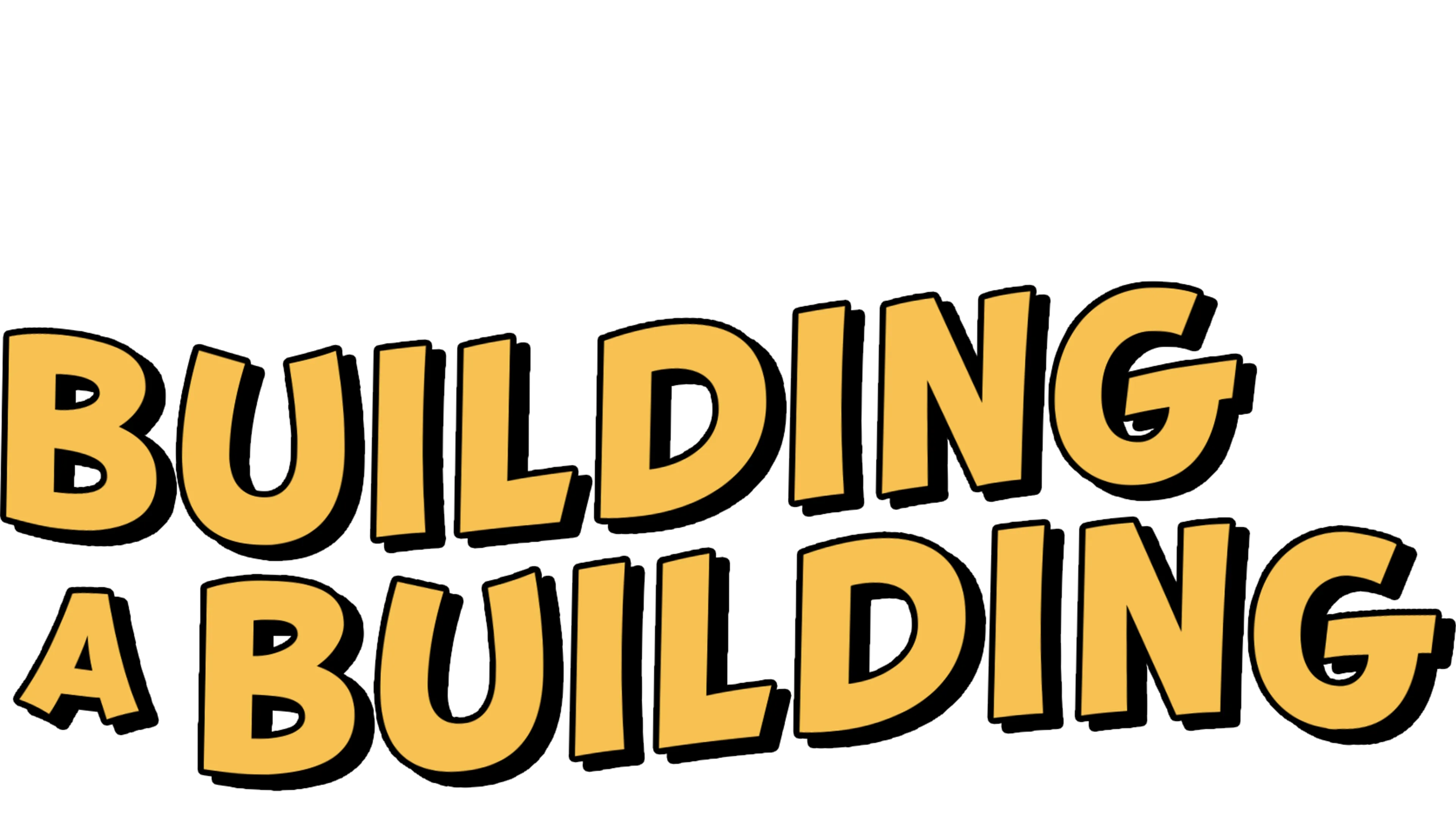 Building a Building