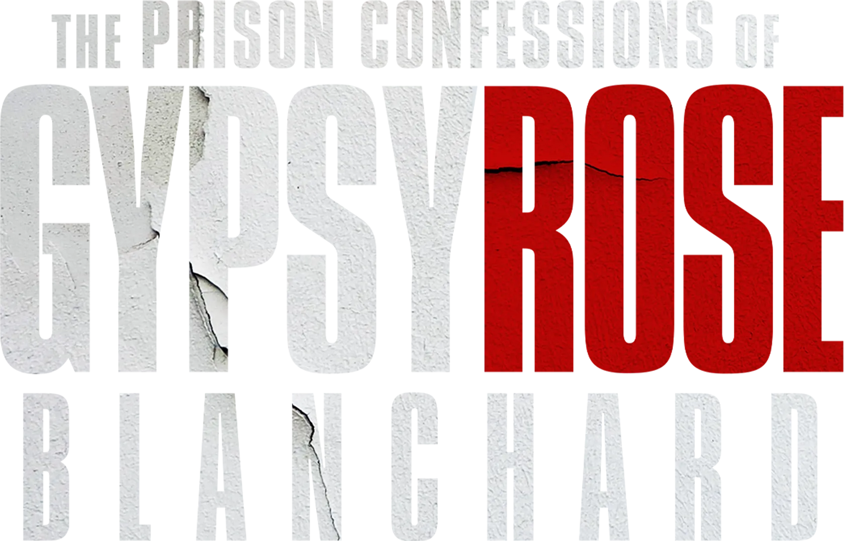 The Prison Confessions of Gypsy Rose Blanchard