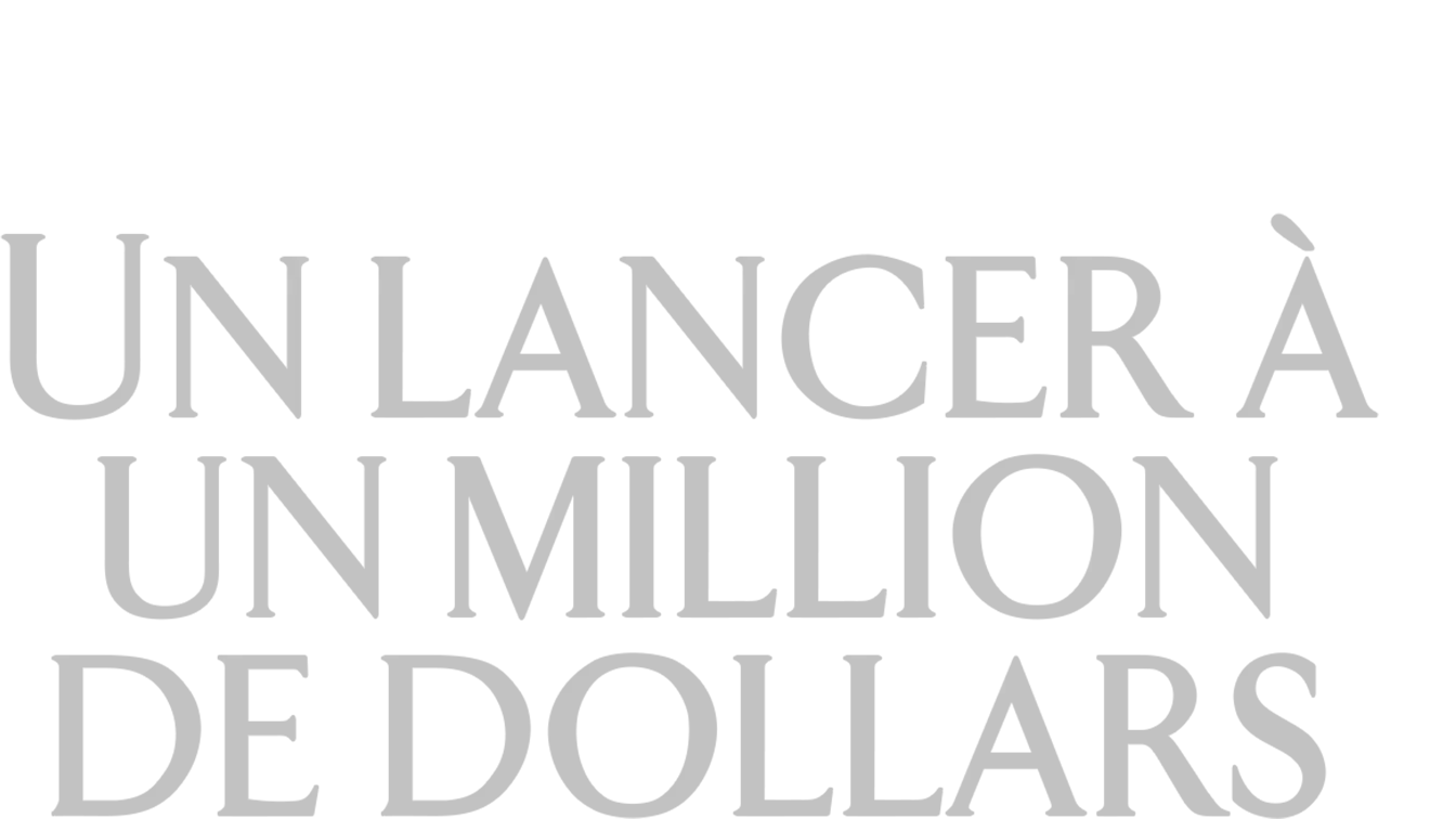 Un lancer à un million de dollars