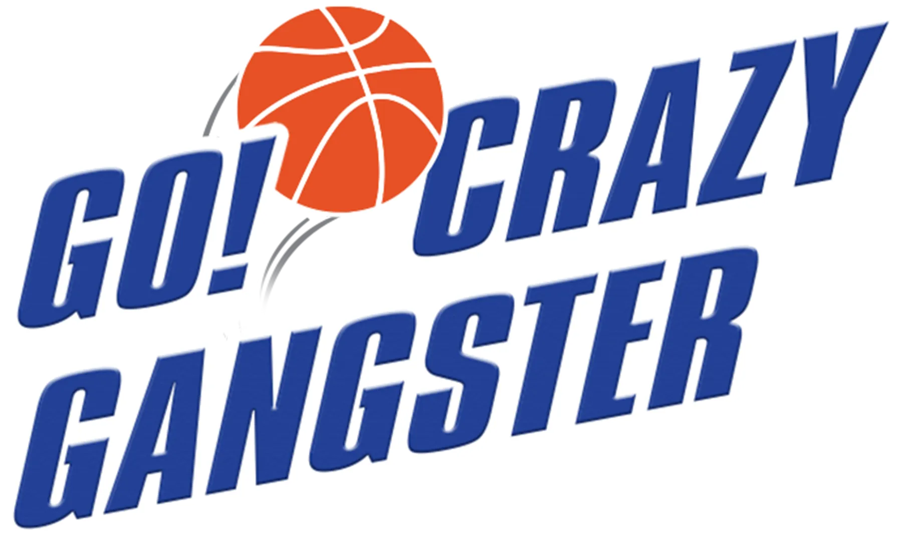 GO! Crazy Gangster