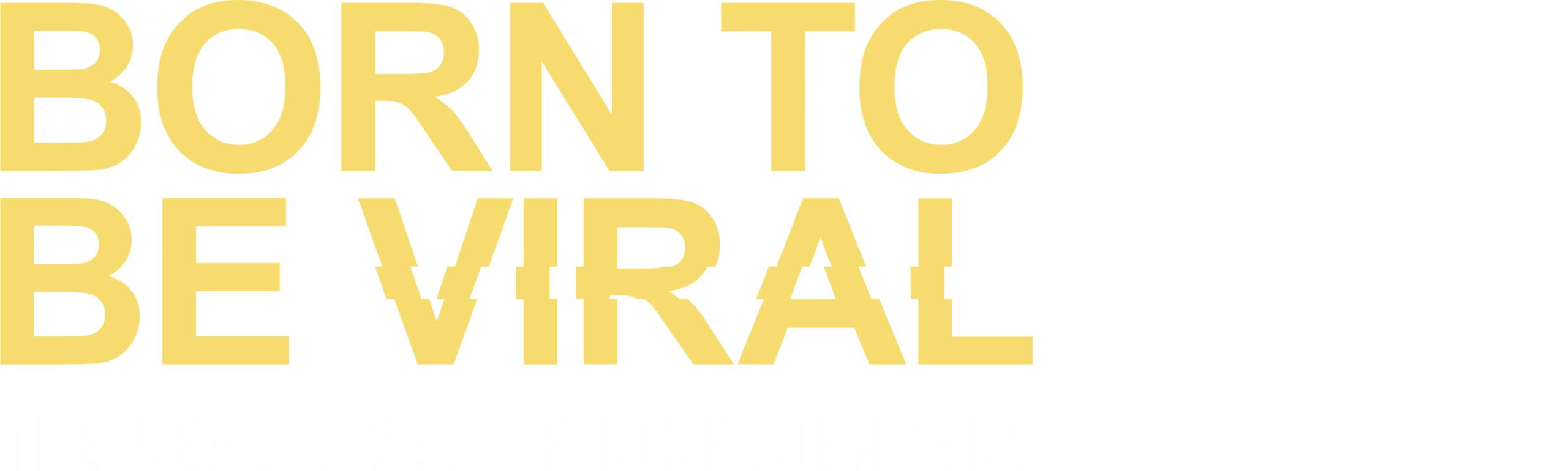 Born to Be Viral: The Real Lives of Kidfluencers