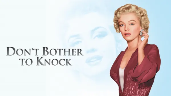 thumbnail - Don't Bother to Knock