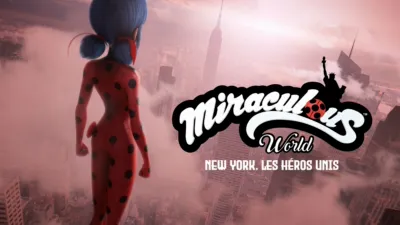 Miraculous World : New York, Les Héros Unis