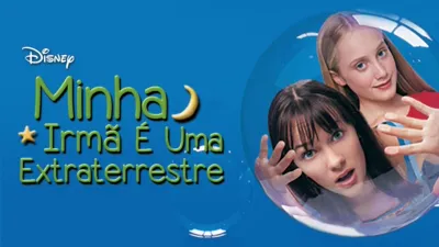 Minha Irmã é um Extraterrestre
