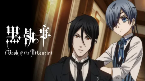 thumbnail - 劇場版「黒執事 Book of the Atlantic」