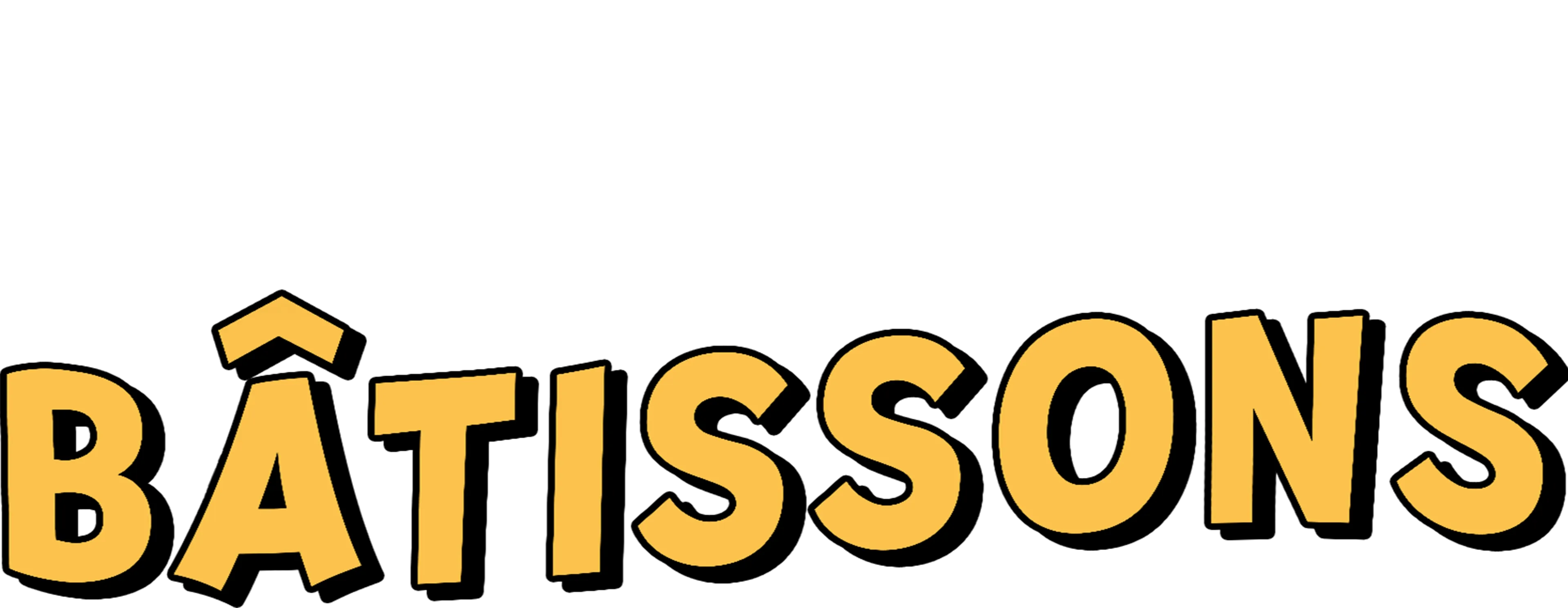 Bâtissons