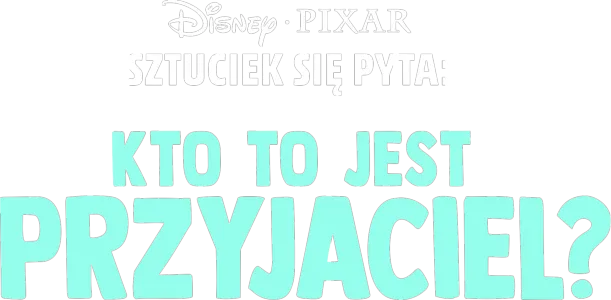 Sztuciek się pyta: Kto to jest przyjaciel?