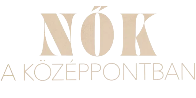Nők a középpontban