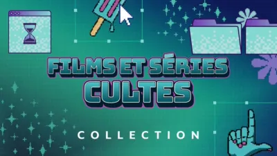 thumbnail - Films et séries cultes