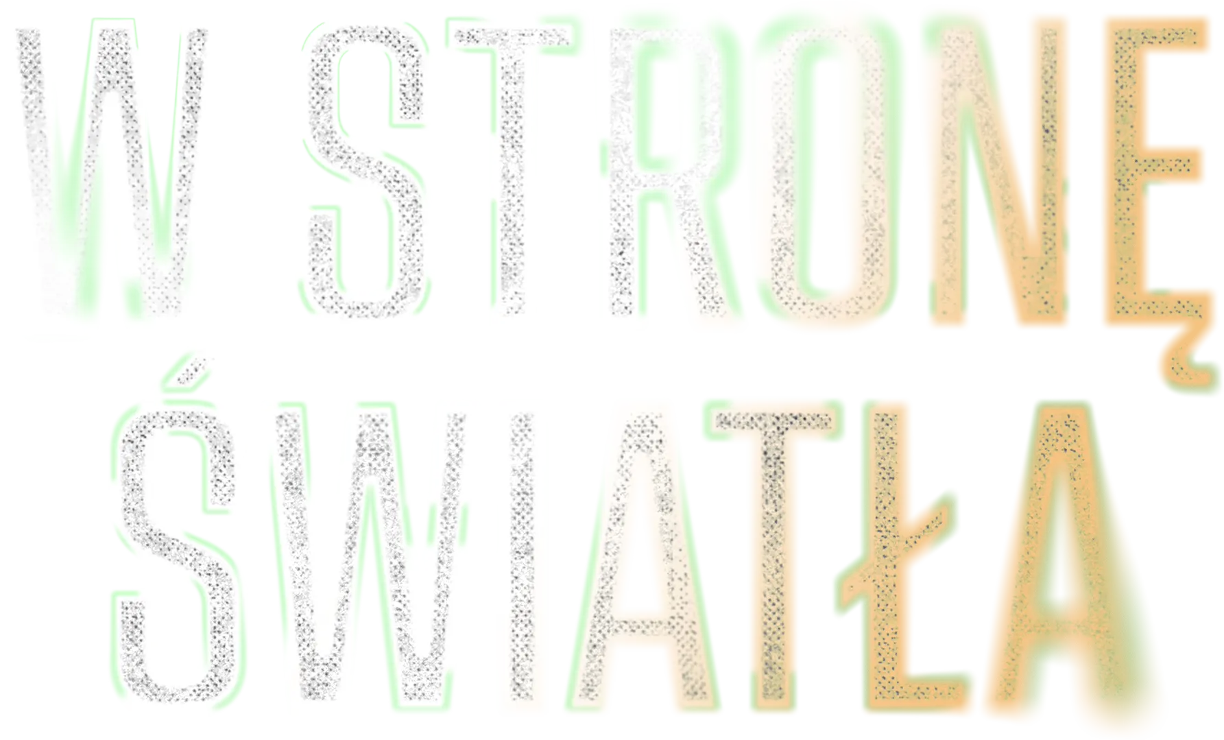 W stronę światła