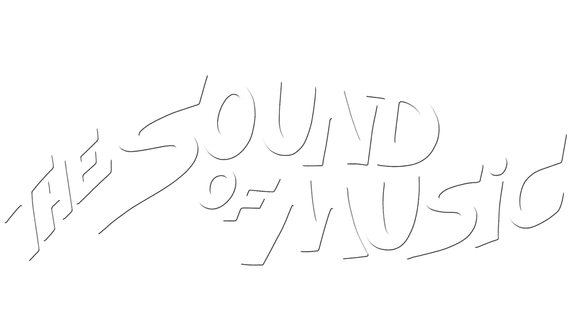 The Sound of Music