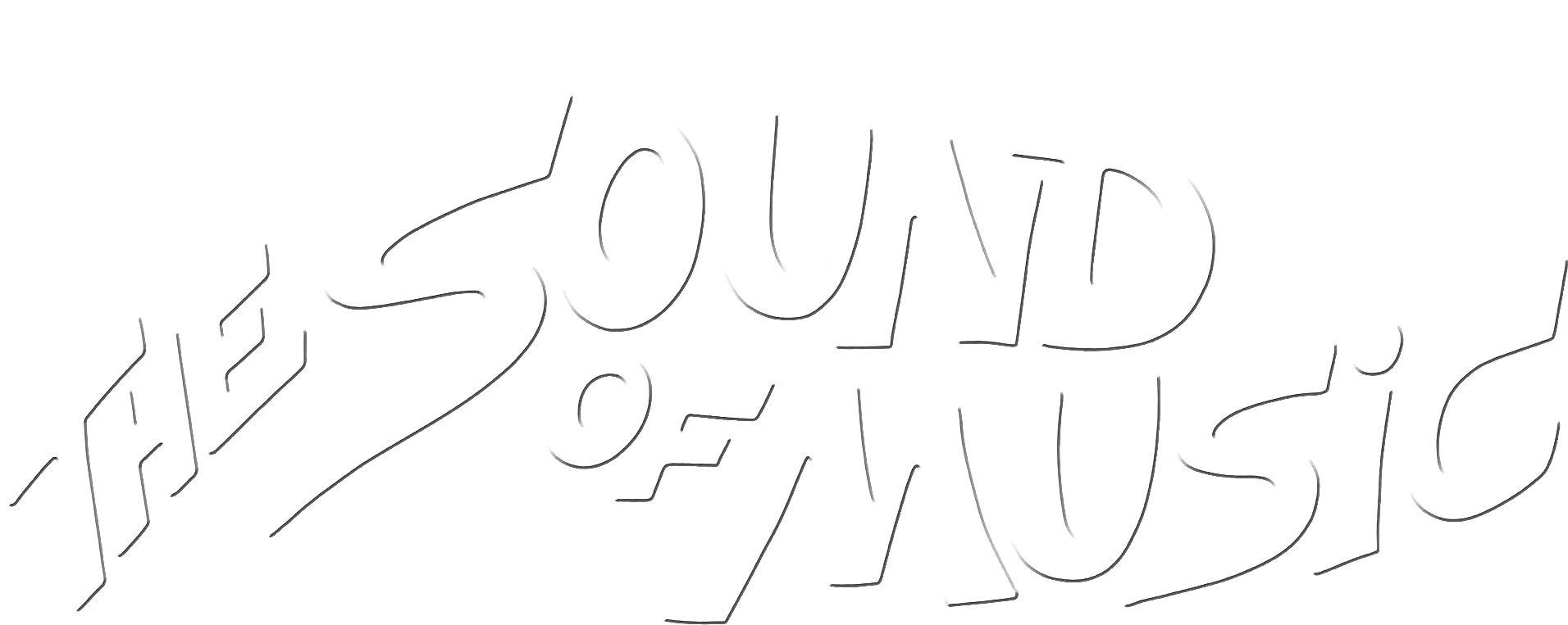 The Sound of Music