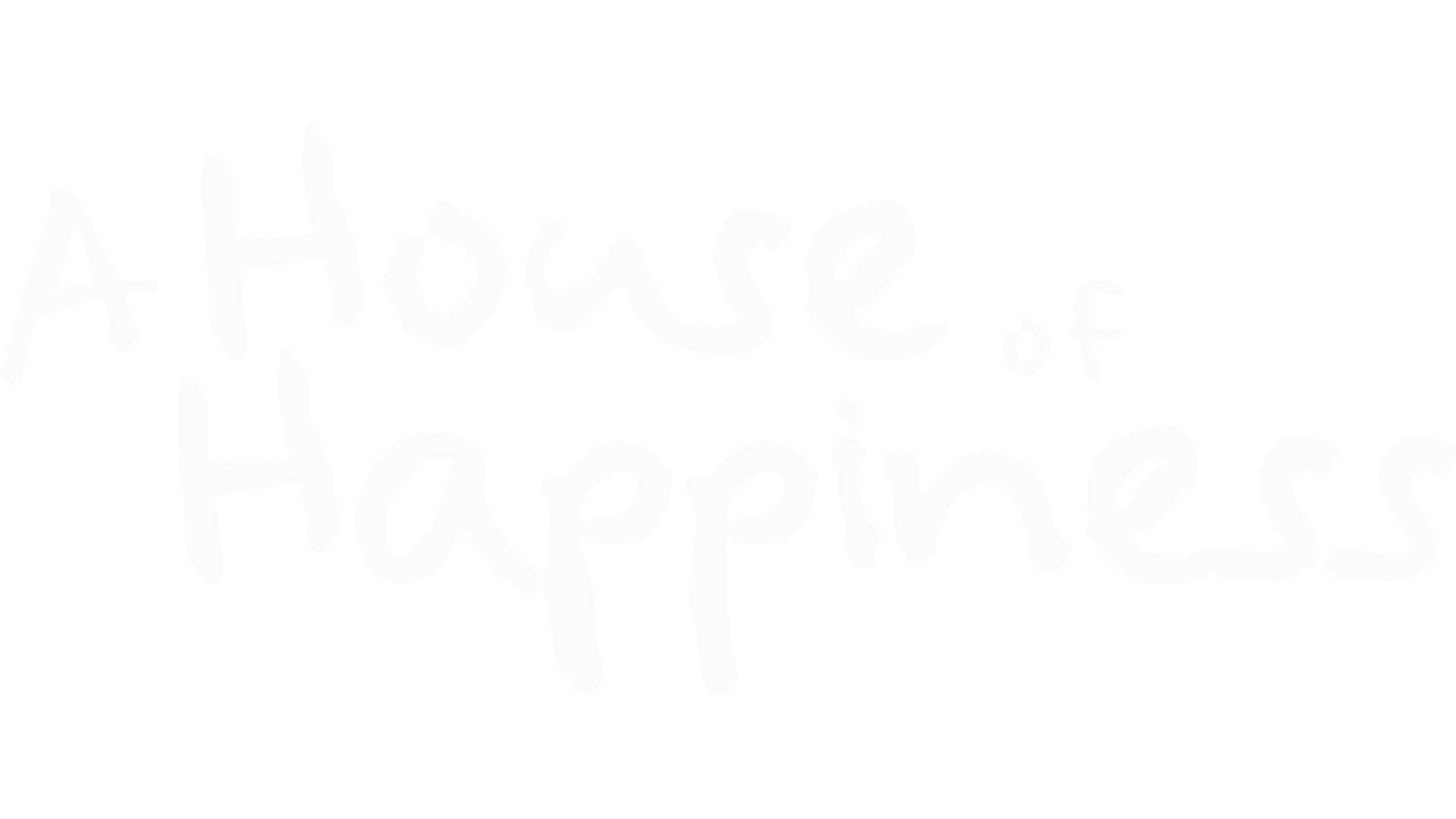 A House of Happiness