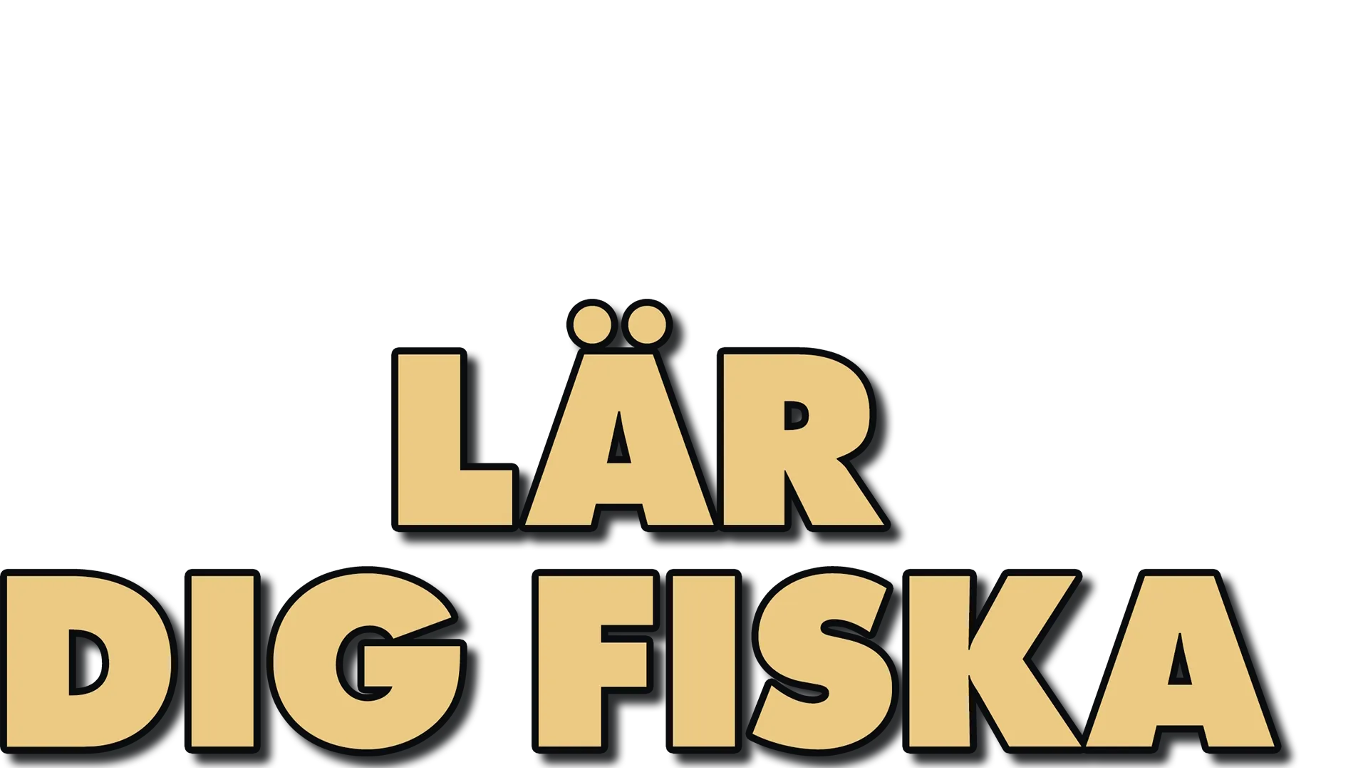 Lär dig fiska