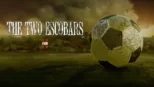 thumbnail - The Two Escobars