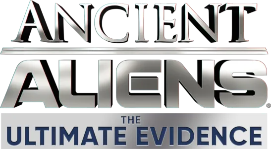 Ancient Aliens: The Ultimate Evidence
