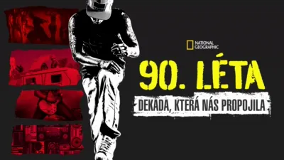90. léta: Dekáda, která nás propojila