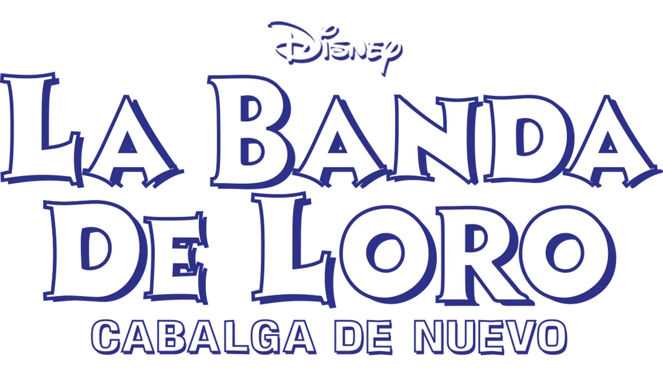 La Banda de Loro cabalga de nuevo