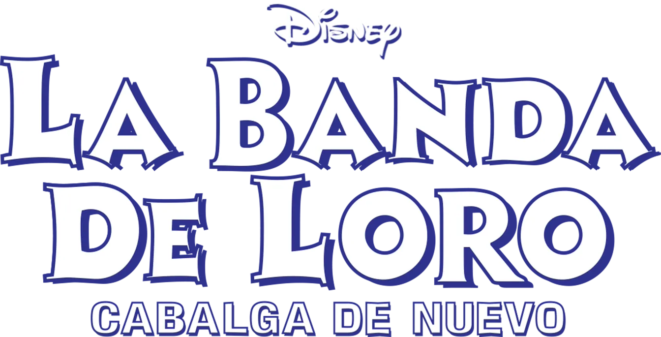 La Banda de Loro cabalga de nuevo