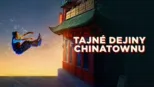 thumbnail - Tajné dejiny Chinatownu