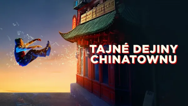 thumbnail - Tajné dejiny Chinatownu