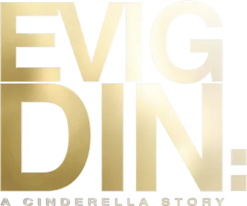Evig Din: A Cinderella Story