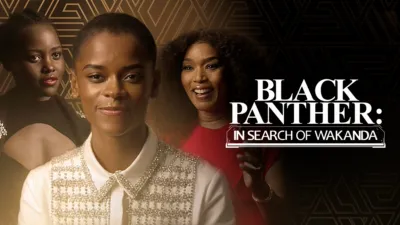 Black Panther : à la recherche du Wakanda