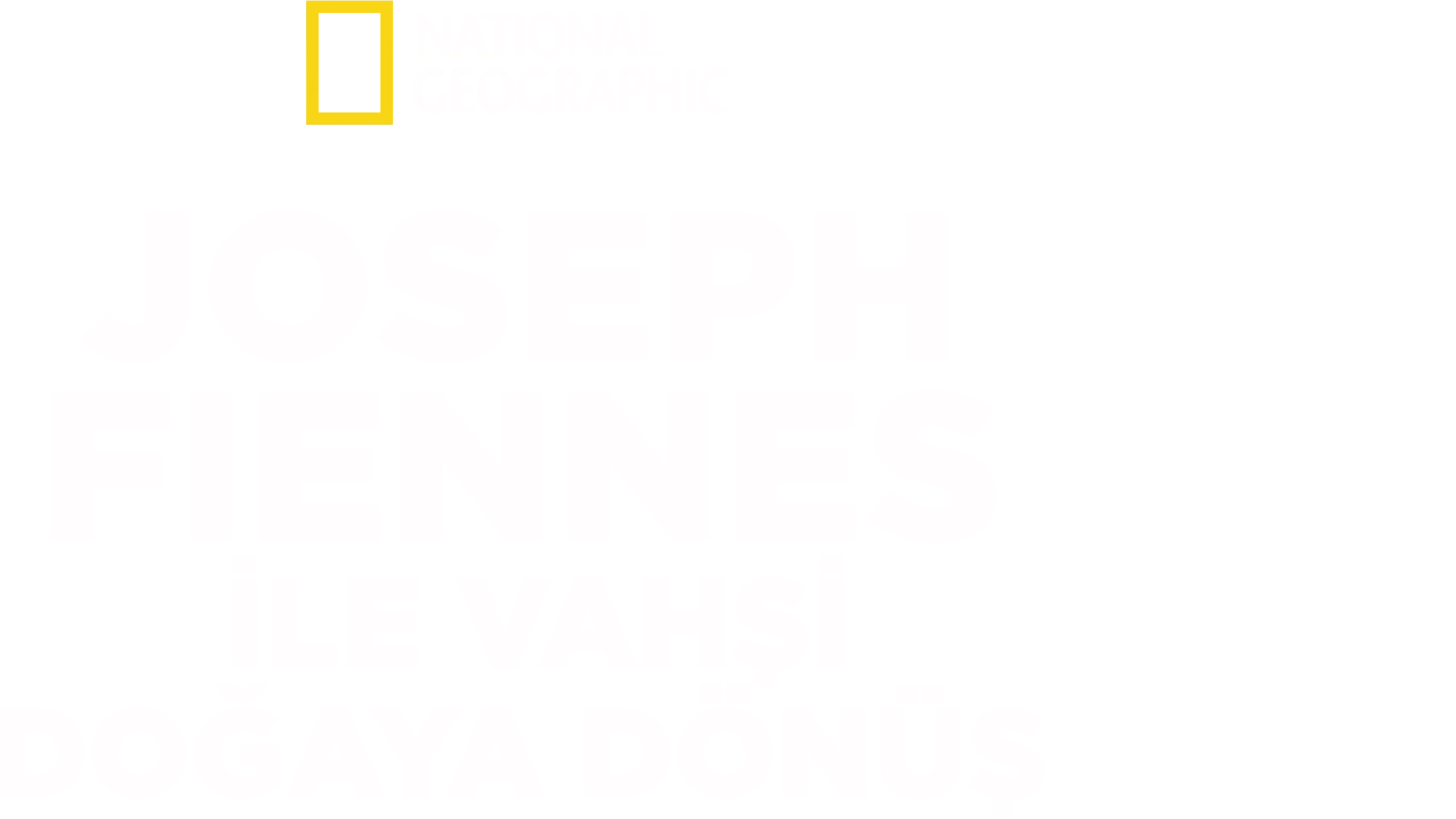 Joseph Fiennes ile Vahşi Doğaya Dönüş