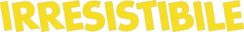 Irresistibile