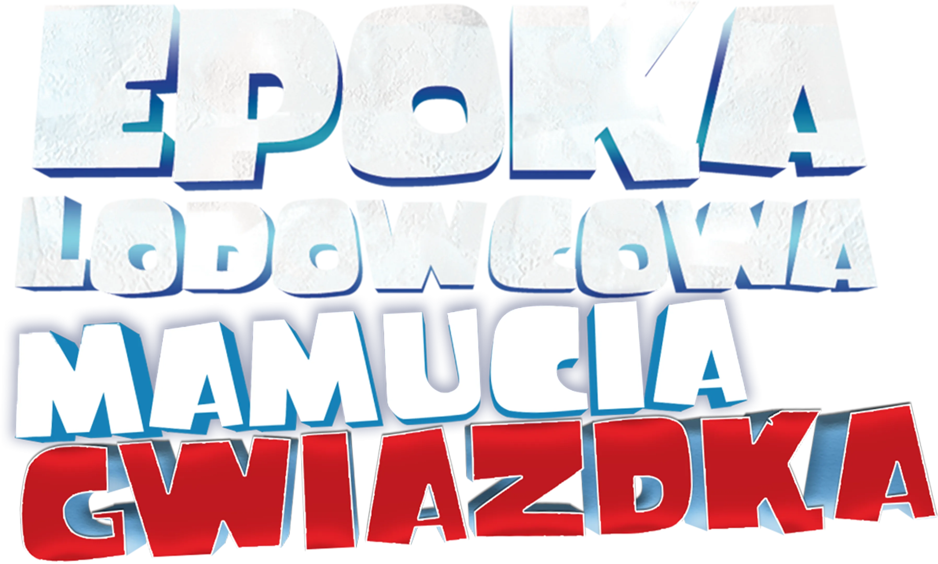 Epoka Lodowcowa: Mamucia gwiazdka