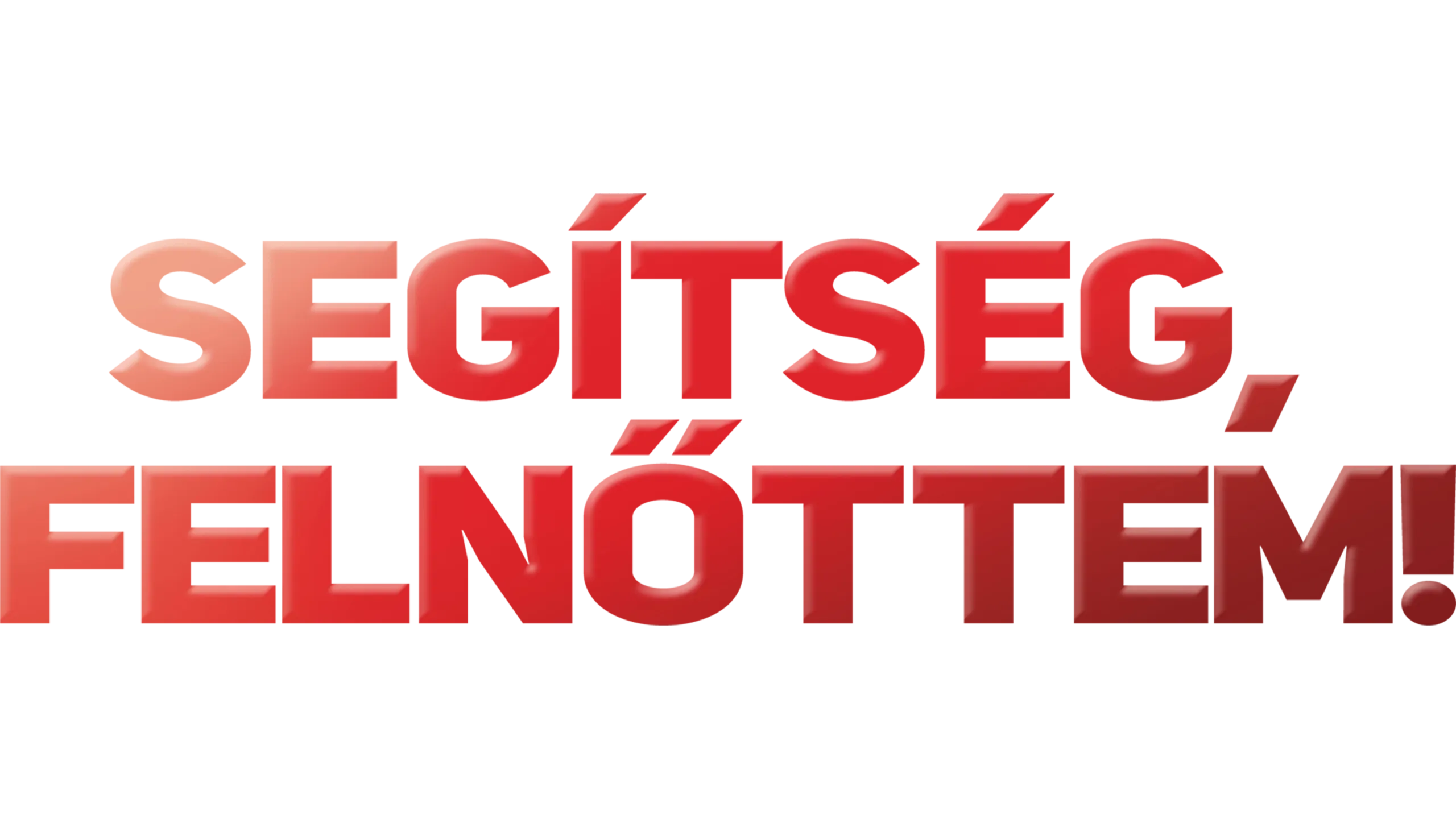 Segítség, felnőttem!