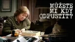 thumbnail - Můžete mi kdy odpustit?