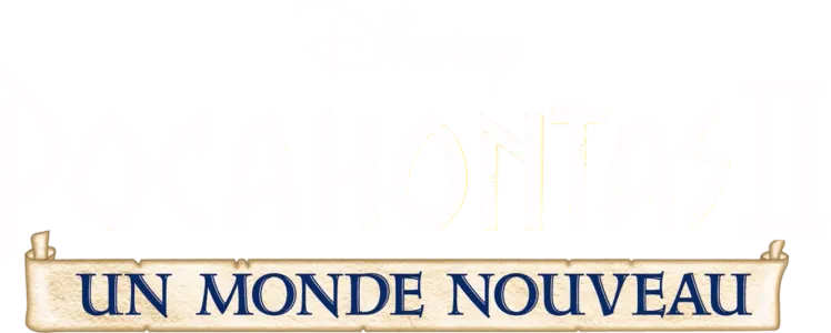 Pocahontas 2 : Un monde nouveau