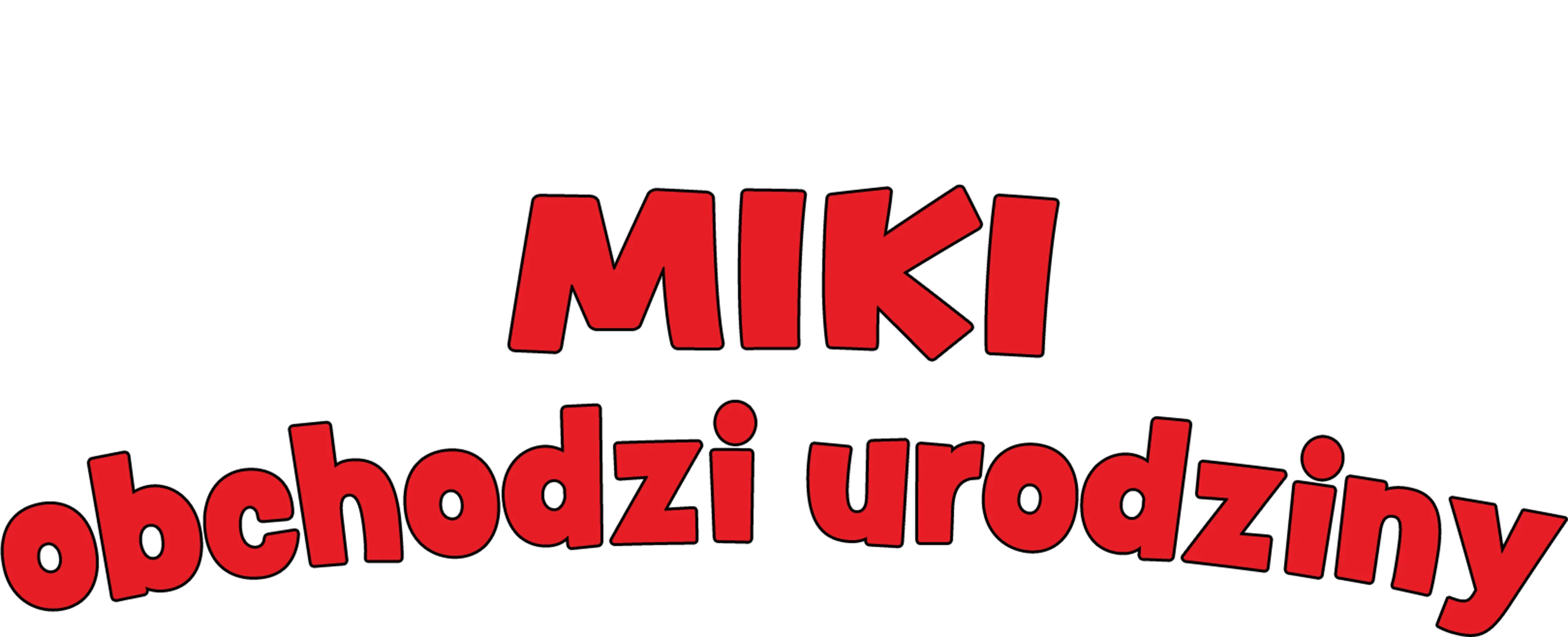 Miki obchodzi urodziny