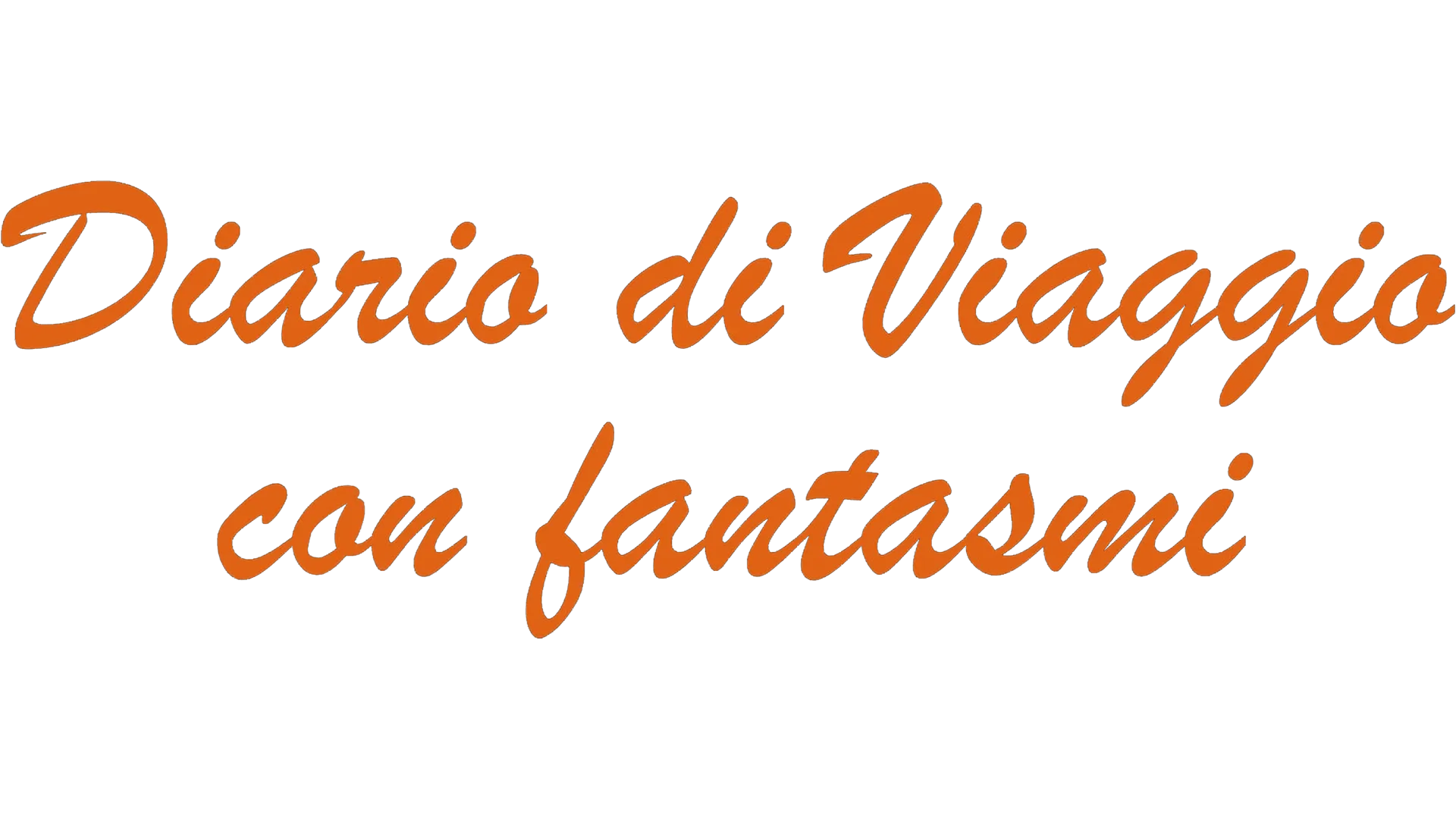 Diario Di Viaggio Con Fantasmi