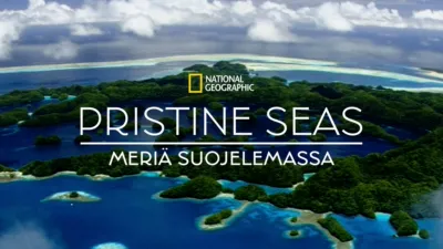 Pristine Seas: Meriä suojelemassa