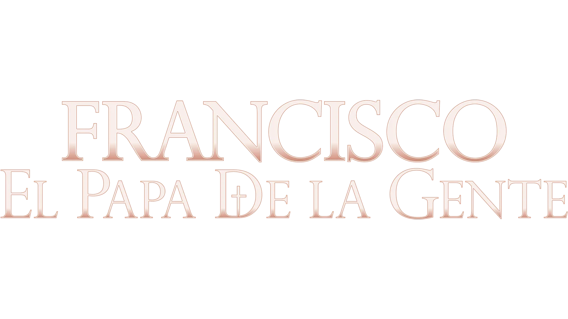 Francisco: El Papa de la gente