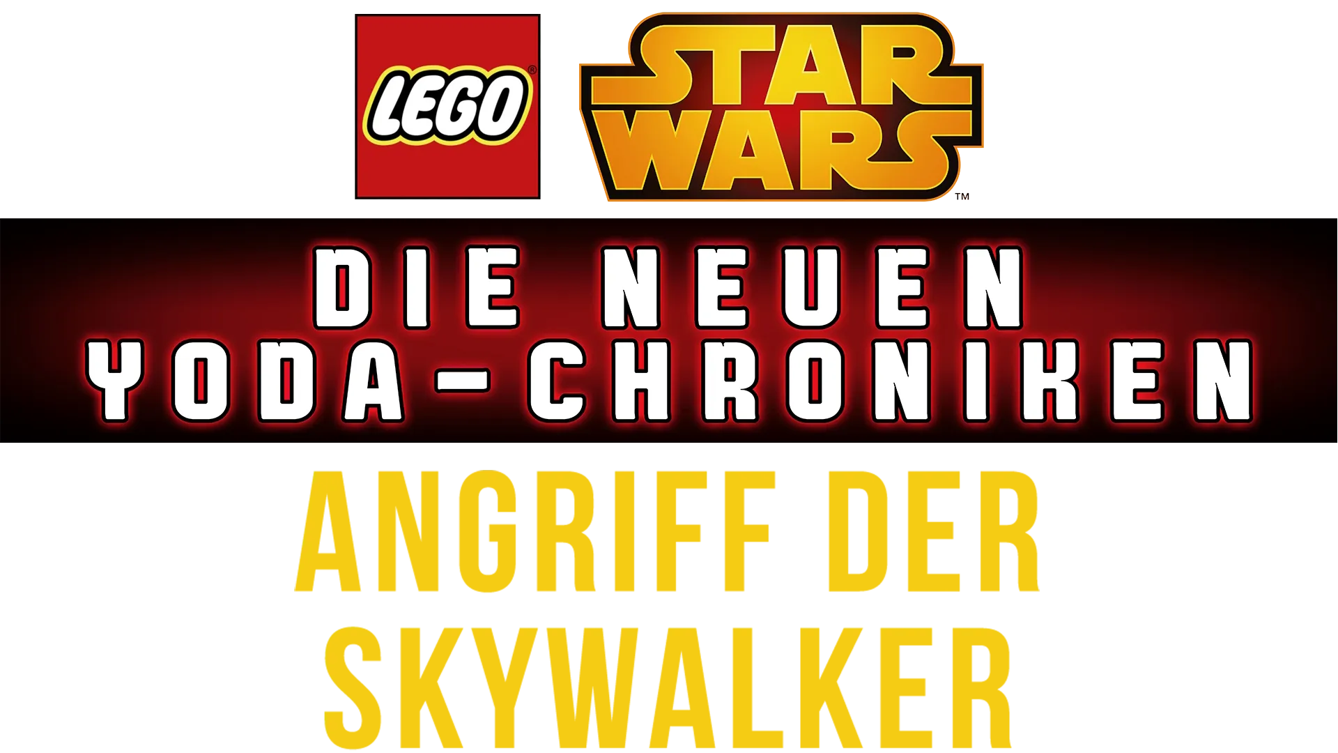 Star Wars: Die neuen Yoda-Chroniken -  Angriff der Skywalker
