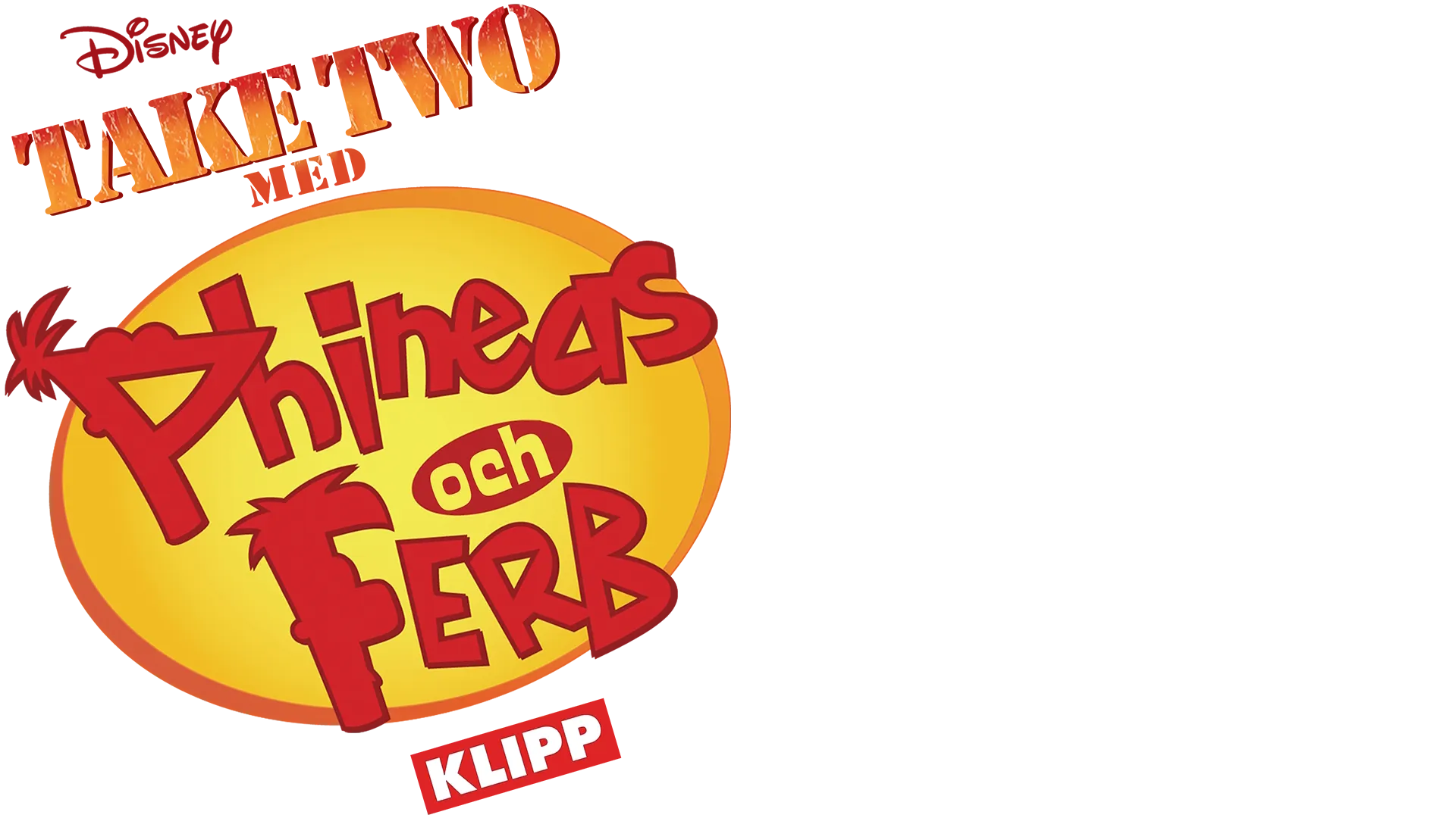 Take Two med Phineas och Ferb (Klipp)